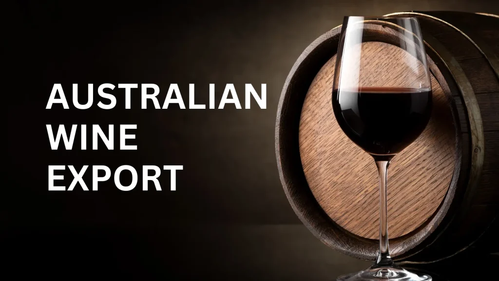 Australian wine Export